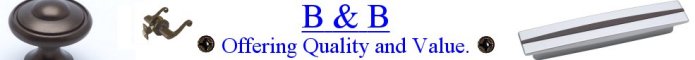 B & B Quality and Value